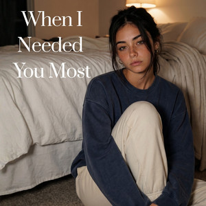 When I Needed You Most by Kay Stevens