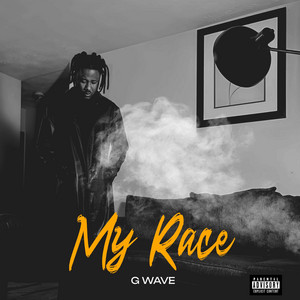 MY RACE by G WAVE