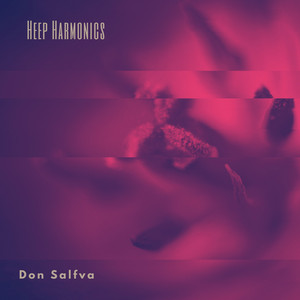 Heep Harmonics by Don Salfva