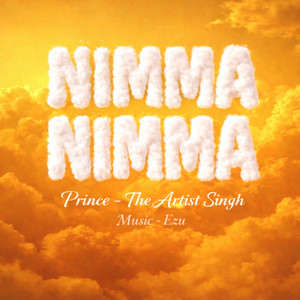 Nimma Nimma by Prince The Artist Singh