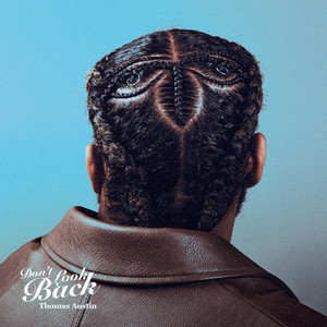 Thomas Austin - Do It All For You (feat. La Reezy)