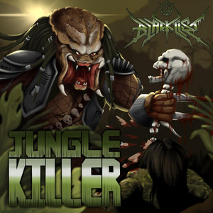 Jungle Killer by Blacklist