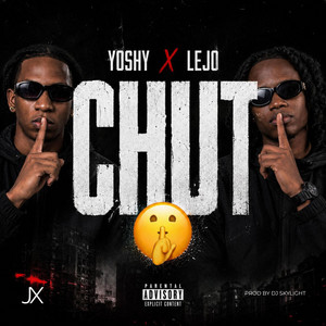 CHUT by JIXELS, YOSHY, LEJO