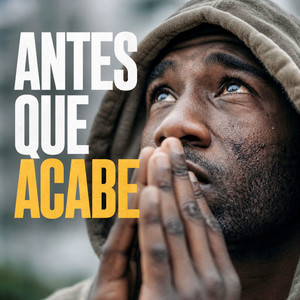 Antes Que Acabe by TrapGrace