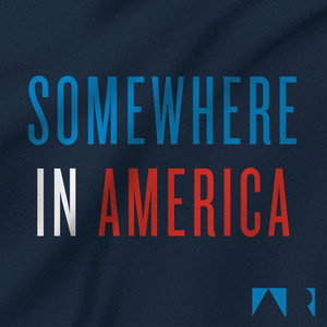 Somewhere in America by The Alternate Routes