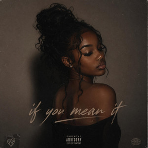 If You Mean It by Mila Dior