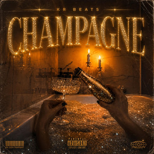 CHAMPAGNE by KR BEATS