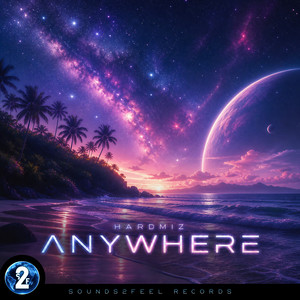 Anywhere by Hardmiz