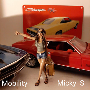 Mobility - Radio Edit by Micky S
