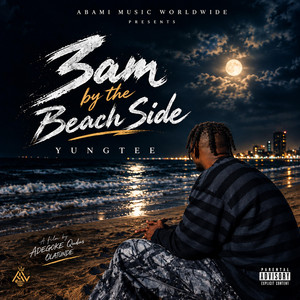 3am By The Beach Side by YungTee