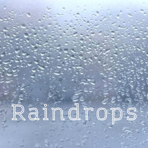 Raindrops