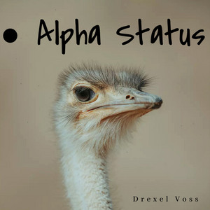 Alpha Status by Drexel Voss