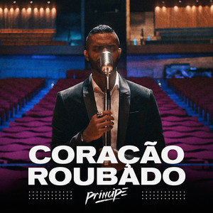 Coração Roubado by Príncipe