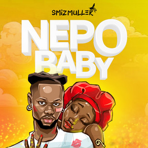 Nepo Baby by Smizmuller