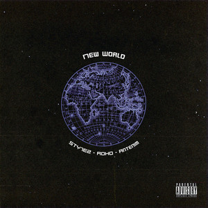 New World by Antenim, STY7EZ, Roho