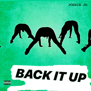 Joddie Jo - Back It Up