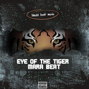 Blackk Beat Music - Eye of the Tiger (Mara Beat)