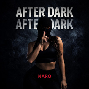After Dark by NARO