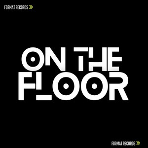On the Floor by FEN!X