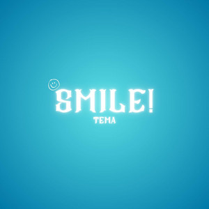 SMILE! by Tema