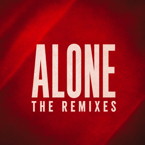 Alone - MNBT Remix by Andrew Lux, MNBT