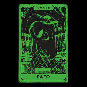 FAFO by CURSE