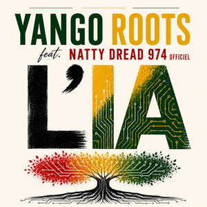 L'IA by Yango Roots, Natty Dread 974 officiel