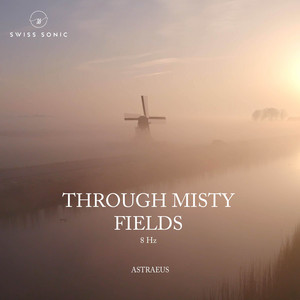 Through Misty Fields by Astraeus