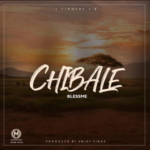 Blessme - Chibale (Rap Remix)