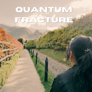 Quantum Fracture by Manolo Reyes