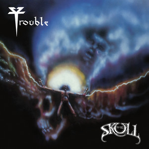 The Skull by Trouble
