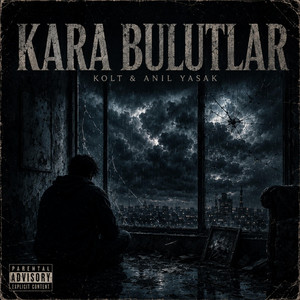 Kara Bulutlar by KOLT, ANIL YASAK