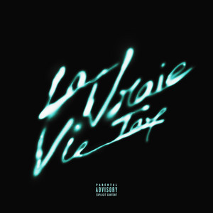 La Vraie Vie by TAY