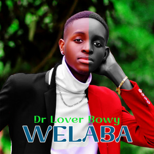 Welaba by Dr Lover Bowy