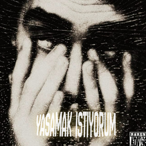 Yaşamak İstiyorum by Akuma, ERU