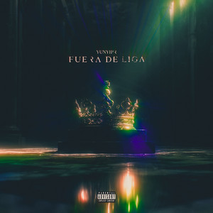 Fuera De Liga by YUNYIPR