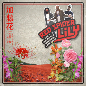 Red Spider Lily by 96nick, Samuraii Jack, osonoticed, Rich City Stu