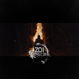 Bring It On by ZOI, Joe Coleman
