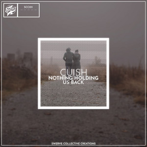 Nothing Holding Us Back by Cuish