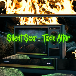 Toxic Altar by Silent Scxr