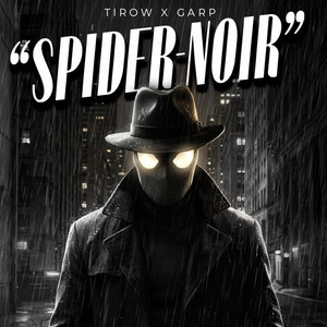Spider-Noir by Tirow, GARP