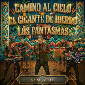 Rumbacha, Sonido la cumbia & Dj Cumbias - Popurrí: (Camino Al Cielo/El Gigante de Hierro/Los Fantasmas)
