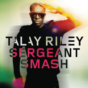 Sergeant Smash - Kat Krazy Extended Mix by Talay Riley, Kat Krazy