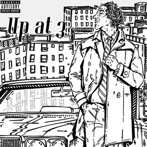 Up at 3 by Soul Gheto