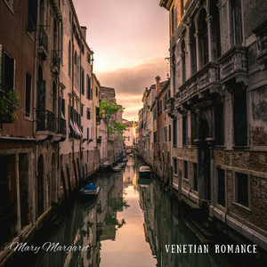 Venetian Romance by Mary Margaret