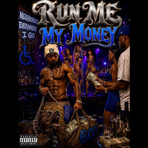 Run Me My Money by Tko Toowavy