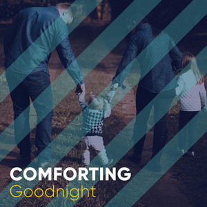 # 1 Album: Comforting Goodnight album
