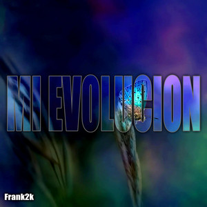 Mi Evolucion by Frank2k