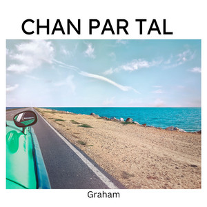 Graham - Chan Par Tal