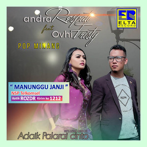 Andra Respati - Manunggu Janji (feat. Ovhi Firsty)